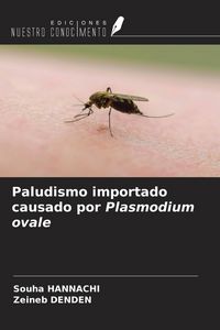 Produktbild: Paludismo importado causado por Plasmodium ovale