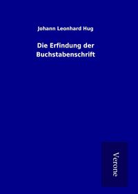 Produktbild: Die Erfindung der Buchstabenschrift