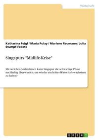 Produktbild: Feigl, K: Singapurs "Midlife-Krise"