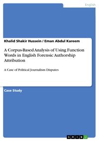 Produktbild: A Corpus-Based Analysis of Using Function Words in English Forensic Authorship Attribution