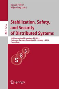 Produktbild: Stabilization, Safety, and Security of Distributed Systems