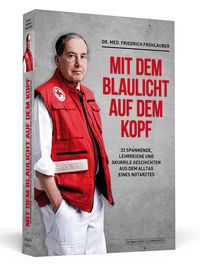 Produktbild: Mit dem Blaulicht auf dem Kopf