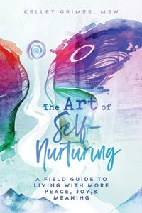 Produktbild: The Art of Self-Nurturing