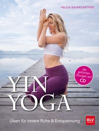 Bild vom Artikel Yin Yoga vom Autor Helga Baumgartner
