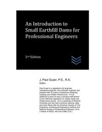 Produktbild: An Introduction to Small Earthfill Dams for Professional Engineers