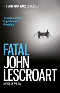 Produktbild: Lescroart, J: Fatal
