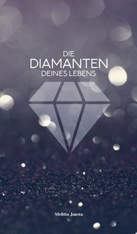 Produktbild: Die Diamanten deines Lebens