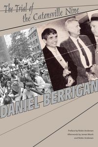 Produktbild: Berrigan, D: Trial of the Catonsville Nine