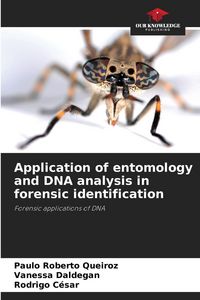 Produktbild: Application of entomology and DNA analysis in forensic identification