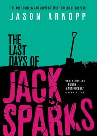Produktbild: The Last Days of Jack Sparks