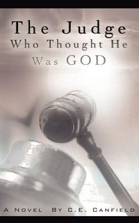 Produktbild: The Judge Who Thought He Was God