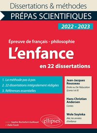 Produktbild: L'enfance en 22 dissertations. &Eacute;preuve de fran&ccedil;ais/philosophie. Pr&eacute;pas scientifiques