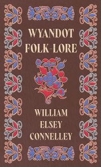 Produktbild: Wyandot Folk-Lore