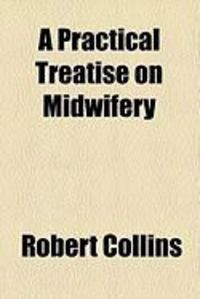 Produktbild: A Practical Treatise on Midwifery