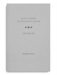 Produktbild: Blake's London: the Topographic Sublime