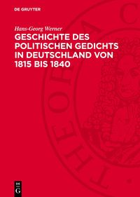 Produktbild: Geschichte des politischen Gedichts in Deutschland von 1815 bis 1840