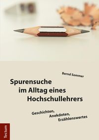 Produktbild: Spurensuche im Alltag eines Hochschullehrers