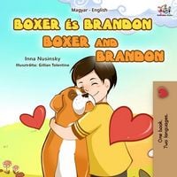 Produktbild: Boxer &eacute;s Brandon Boxer and Brandon (Hungarian English Bilingual Collection)