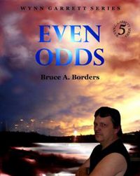 Produktbild: Even Odds (Wynn Garrett Series, #5)