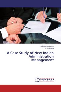 Produktbild: A Case Study of New Indian Administration Management