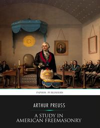 Produktbild: A Study in American Freemasonry