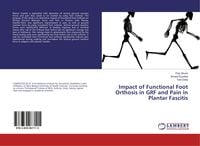 Produktbild: Impact of Functional Foot Orthosis in GRF and Pain in Plantar Fascitis