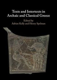 Produktbild: Texts and Intertexts in Archaic and Classical Greece