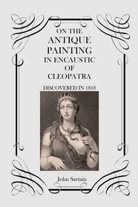 Produktbild: On the Antique Painting in Encaustic of Cleopatra