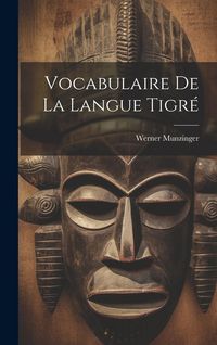 Produktbild: Vocabulaire de La Langue Tigr&eacute;
