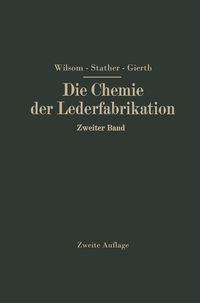 Produktbild: Die Chemie der Lederfabrikation