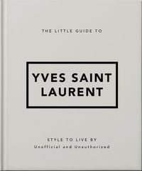 Produktbild: The Little Guide to Yves Saint Laurent