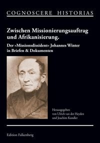 Produktbild: Zwischen Missionierungsauftrag und Afrikanisierung