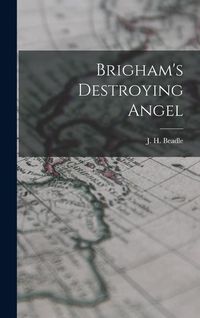 Produktbild: Brigham's Destroying Angel
