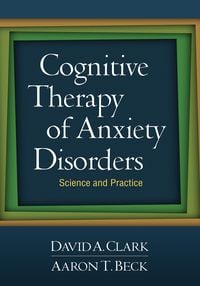 Produktbild: Cognitive Therapy of Anxiety Disorders