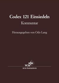 Produktbild: Die Handschrift 121 der Stiftsbibliothek Einsiedeln