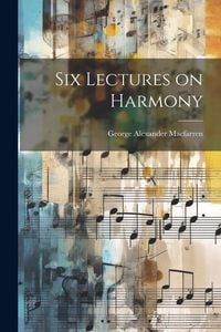 Produktbild: Six Lectures on Harmony
