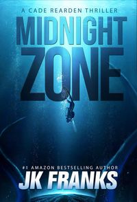 Produktbild: Midnight Zone a Cade Rearden Thriller