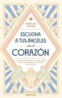 Produktbild: Escucha a Tus Ángeles Con El Corazón -V2*