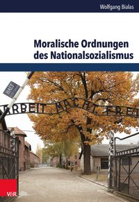 Produktbild: Moralische Ordnungen des Nationalsozialismus