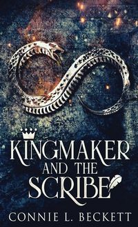 Produktbild: Kingmaker And The Scribe