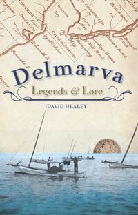 Produktbild: Delmarva Legends & Lore