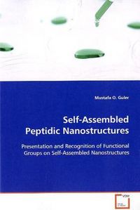Produktbild: Guler, M: Self-Assembled Peptidic Nanostructures