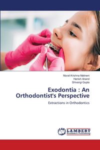 Produktbild: Exodontia : An Orthodontist's Perspective