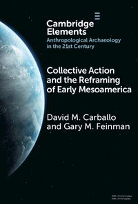 Produktbild: Collective Action and the Reframing of Early Mesoamerica