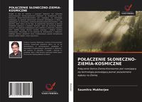 Produktbild: Po&iquest;&iquest;czenie S&iquest;oneczno-Ziemia-Kosmiczne