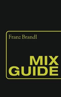Produktbild: Mix Guide