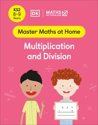 Produktbild: Maths - No Problem! Multiplication and Division, Ages 8-9 (Key Stage 2)
