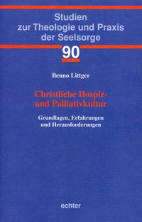 Produktbild: Christliche Hospiz- und Palliativkultur