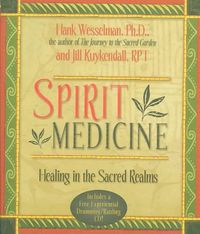 Bild vom Artikel Spirit Medicine W/cd vom Autor Hank Wesselman