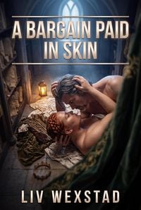 Produktbild: A Bargain Paid in Skin